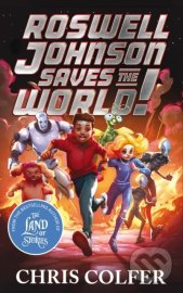 Roswell Johnson Saves the World!