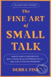 The Fine Art Of Small Talk