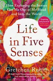 Life in Five Senses