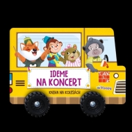 Ideme na koncert - kniha na kolesách - cena, porovnanie