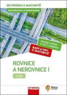 Matematika s nadhledem od prváku k maturitě 3 Rovnice a nerovnice I. - cena, porovnanie