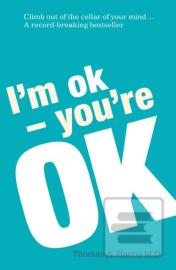 I'm Ok, You're Ok