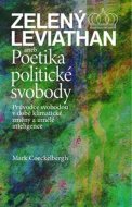 Zelený Leviathan aneb Poetika politické svobody - cena, porovnanie