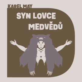 Syn lovce medvědů - audiokniha