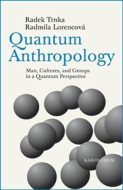 Quantum Anthropology - cena, porovnanie