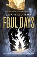 Foul Days : Book One of The Witchs Compendium of Monsters - cena, porovnanie