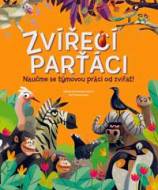 Zvířecí parťáci - Naučme se týmovou práci od zvířat! - cena, porovnanie