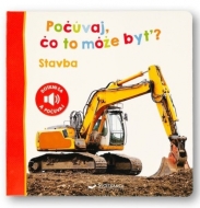 Stavba - Počúvaj, čo to môže byť? - cena, porovnanie