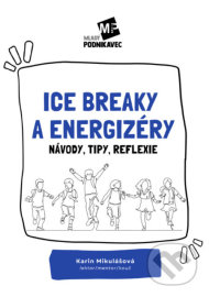 Ice breaky a energizéry