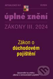 Aktualizace 2024 III/1 O důchodovém pojištění