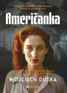 Američanka - Wojciech Dutka - cena, porovnanie