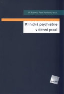 Klinická psychiatrie v praxi - cena, porovnanie