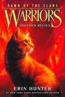 Warriors: Dawn of the Clans #2: Thunder Rising - cena, porovnanie