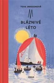 Bláznivé léto - Tove Janssonová