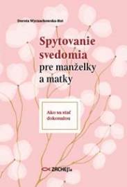 Spytovanie svedomia pre manželky a matky