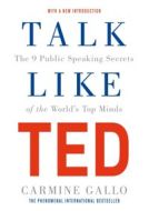 Talk Like TED: The 9 Public Speaking Secrets of the Worlds Top Minds - cena, porovnanie