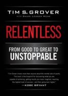 Relentless : From Good to Great to Unstoppable - cena, porovnanie