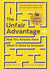 The Unfair Advantage