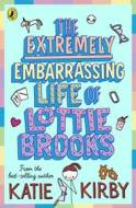 The Extremely Embarrassing Life of Lottie Brooks - cena, porovnanie