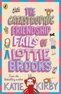 The Catastrophic Friendship Fails of Lottie Brooks - cena, porovnanie