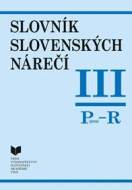 Slovník slovenských nárečí III. /P - R/ - cena, porovnanie