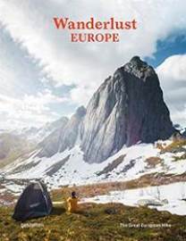 Wanderlust Europe : The Great European Hike