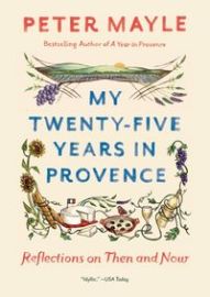 My Twenty-Five Years In Provence