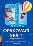 Opakovací sešit pro 1.třídu-ČJ,Mat,Prvou - cena, porovnanie