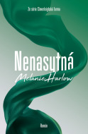 Nenasytná - Melanie Harlow - cena, porovnanie