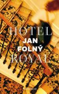 Hotel Royal - Jan Folný - cena, porovnanie