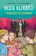 Klub Klikařů - Prokleté Velikonoce - cena, porovnanie