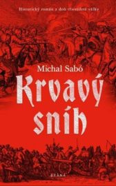 Krvavý sníh - Michal Sabó