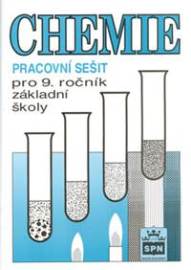 Chemie pro 9. ročník základní školy - Pracovní sešit