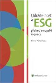 Udržitelnost a ESG přehled evropské regulace