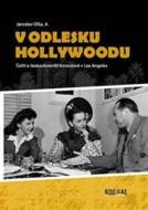 V odlesku Hollywoodu - cena, porovnanie