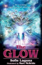 The Glow - Sofie Laguna