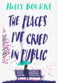 The Places Ive Cried in Public