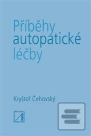 Příběhy autopatické léčby