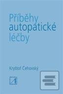 Příběhy autopatické léčby - cena, porovnanie