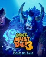 ESD Orcs Must Die! 3 Cold as Eyes - cena, porovnanie