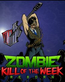 ESD Zombie Kill of the Week Reborn