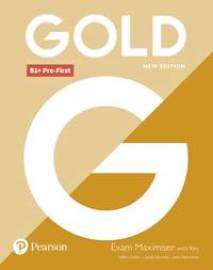 Gold B1+ Pre-First New Edition Exam Maxi