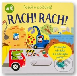 RACH! RACH! Posuň a počúvaj!