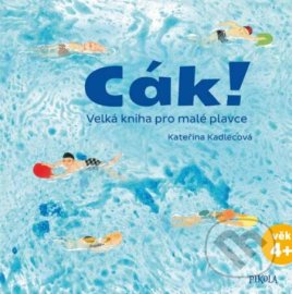 Cák - Kadlecová Kateřina