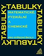 Matematické, fyzikální a chemické tabulky pro střední školy - cena, porovnanie