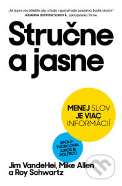 Stručne a jasne - Roy Schwartz Jim VandeHei