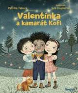 Valentínka a kamarát Kofi - cena, porovnanie