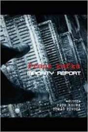 Minority Report - Kafka Franz