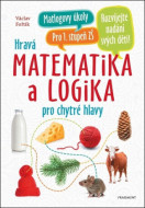 Hravá matematika a logika pro chytré hlavy - cena, porovnanie