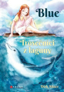 Blue Trosečníci z laguny - cena, porovnanie